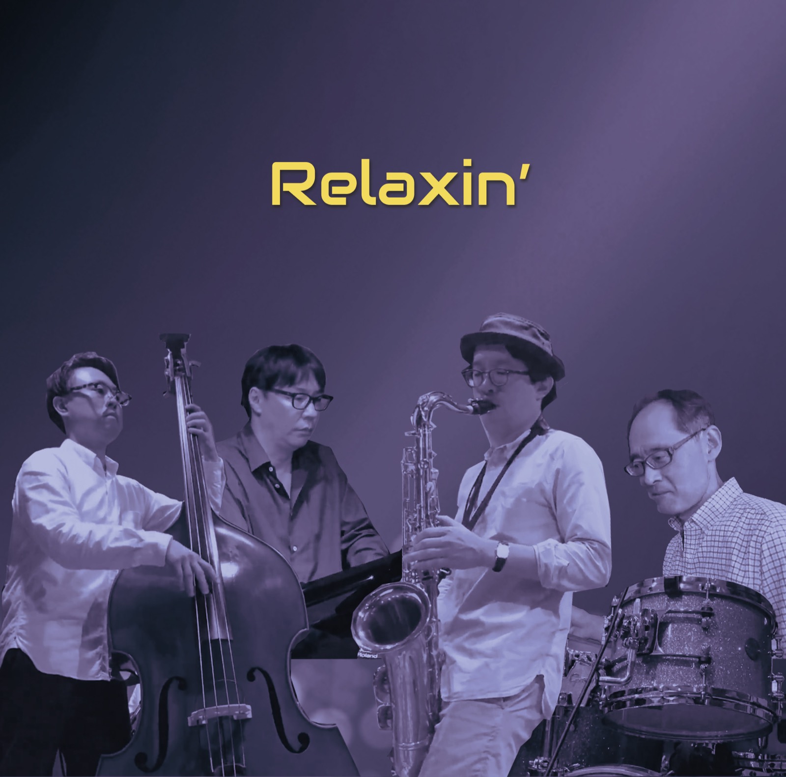 Relaxin' メンバー4人の演奏写真